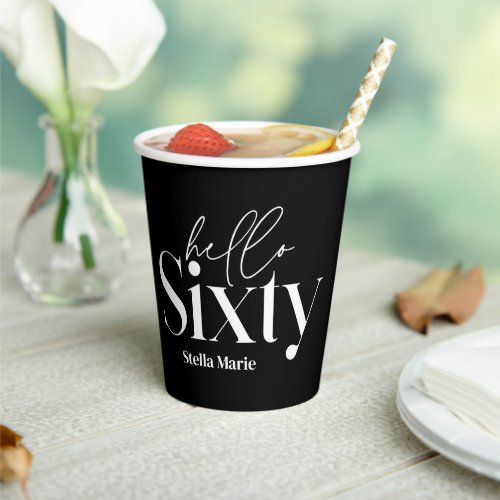 Modern minimal typography black 60th birthday paper cups