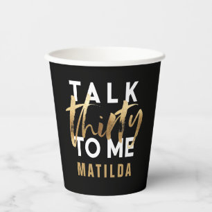 Modern minimal typography gold script 30 birthday paper cups