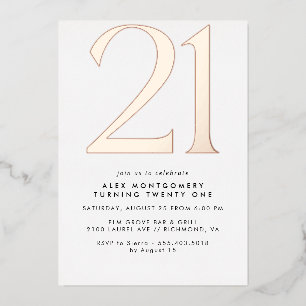 Modern Minimal   White & Rose Gold 21st Birthday Foil Invitation