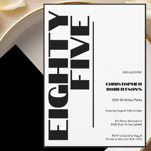Modern Minimalist 85th Birthday Black and White Invitation