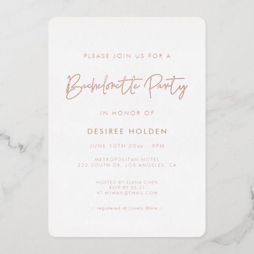 Modern minimalist Bachelorette Party Foil Invitation