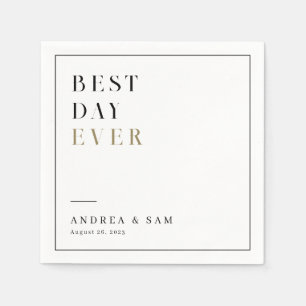 Modern Minimalist Best Day Ever Wedding Napkins