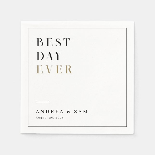 Modern Minimalist Best Day Ever Wedding Napkins (Front)