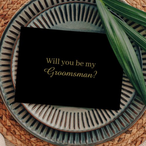 Modern Minimalist  Black Gold Groomsman Proposal Invitation