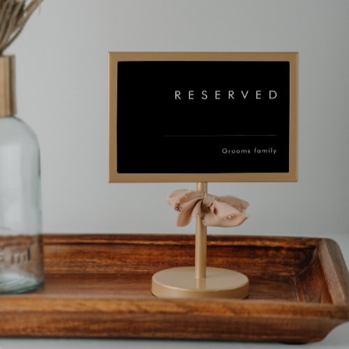Modern Minimalist  Black Reserved Sign