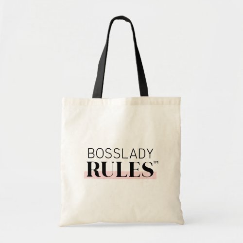 Modern Minimalist BossLady Rules Logo Tote Bag