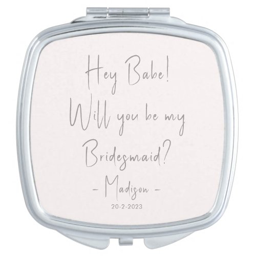 Modern Minimalist Bridesmaid Proposal Script Blush Compact Mirror