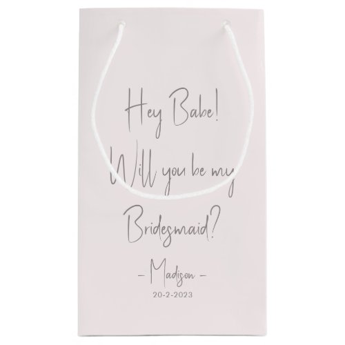 Modern Minimalist Bridesmaid Proposal Script Blush Small Gift Bag