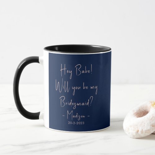 Modern Minimalist Bridesmaid Proposal Script Navy Mug