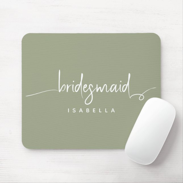 Modern Minimalist Bridesmaid Script Sage Green Mouse Pad (With Mouse)
