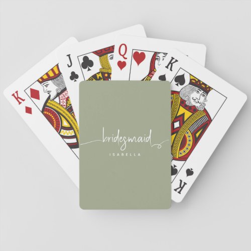 Modern Minimalist Bridesmaid Script Sage Green Playing Cards