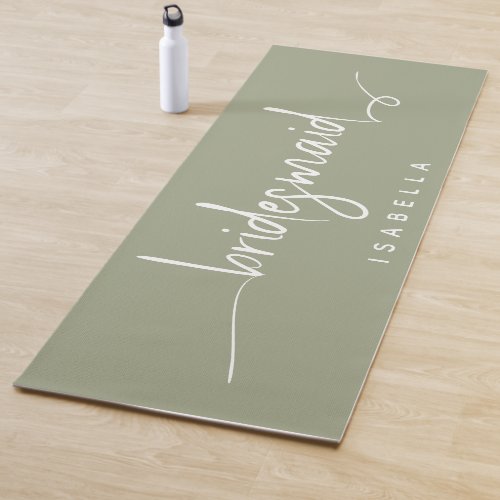 Modern Minimalist Bridesmaid Script Sage Green Yoga Mat