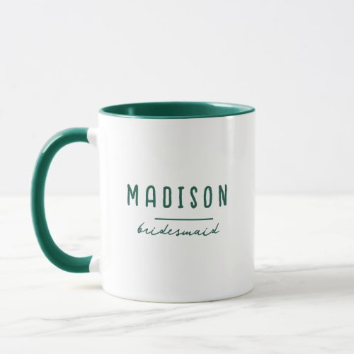 Modern Minimalist  Bridesmaid Wedding Green Mug