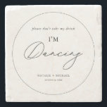 Modern Minimalist Don't Take My Drink I'm Dancing Stone Coaster<br><div class="desc">Introducing our Modern Minimalist Don't Take My Drink I'm Dancing Stone Coaster! Perfect for any occasion where you want to make sure your drink stays in your hand and you can keep dancing the night away. These wedding favor coasters are elegant and personalized, making them a great addition to your...</div>