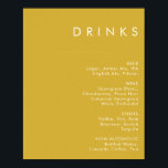 Modern Minimalist Gold Wedding Drinks Menu Poster<br><div class="desc">This Modern Minimalist Gold wedding drink menu poster is perfect for your classy boho wedding. Its simple, unique abstract design accompanied by a contemporary minimal script and gold color palette gives this product a feel of elegant formal luxury while staying simplistic, chic bohemian. Keep it as is, or choose to...</div>