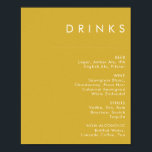 Modern Minimalist Gold Wedding Drinks Menu Poster<br><div class="desc">This Modern Minimalist Gold wedding drink menu poster is perfect for your classy boho wedding. Its simple, unique abstract design accompanied by a contemporary minimal script and gold color palette gives this product a feel of elegant formal luxury while staying simplistic, chic bohemian. Keep it as is, or choose to...</div>