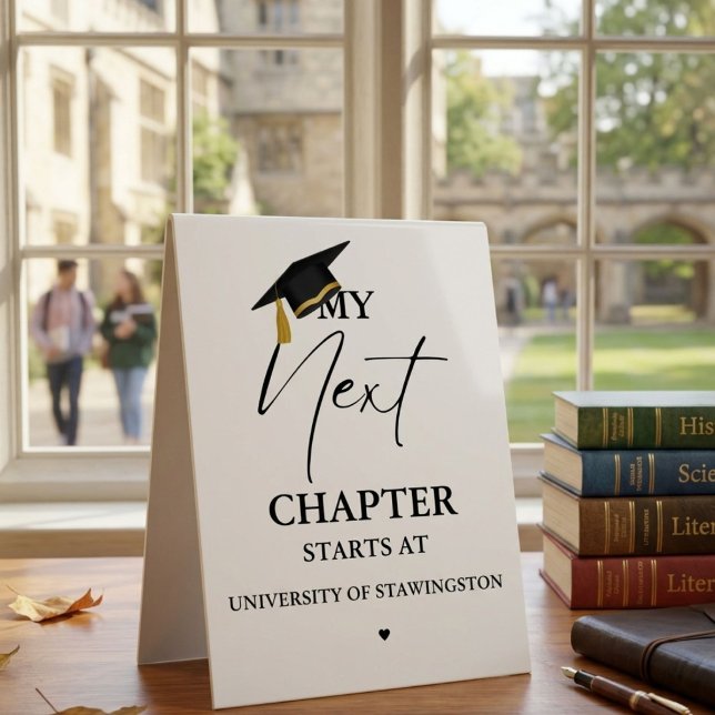 Modern Minimalist Graduation My next Chapter start Table Tent (Creator Uploaded)