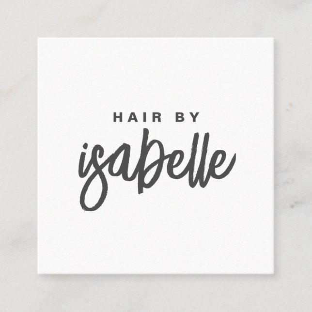 Modern Minimalist Hair Stylist Script Square Business Card (Front)