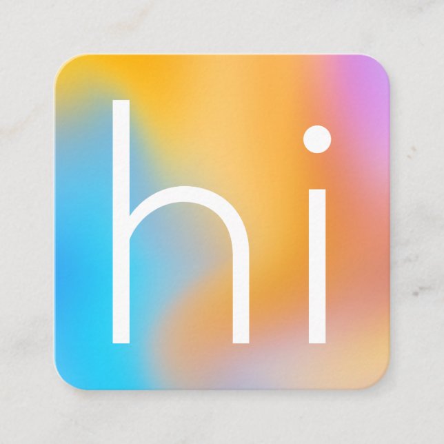 Modern minimalist "hi" colorful ombre gradient square business card (Front)