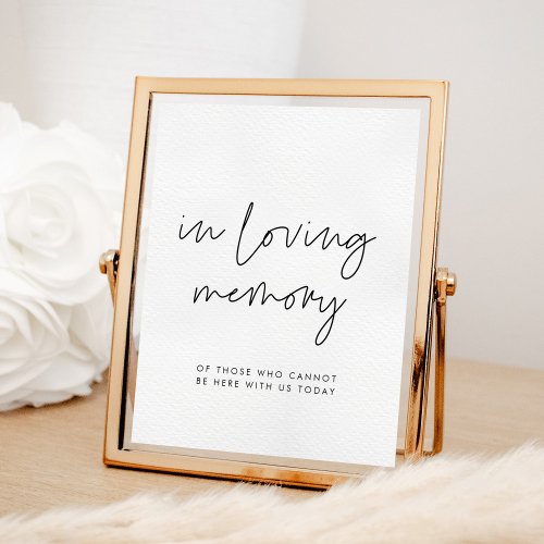 Modern minimalist In loving memory wedding sign