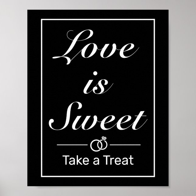 Modern Minimalist Love is Sweet Treat Wedding Sign (Front)