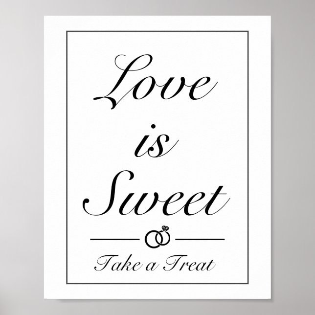 Modern Minimalist Love is Sweet Treat Wedding Sign (Front)