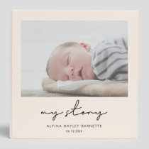 Modern minimalist My story Baby photo album 3 Ring Binder