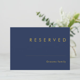 Modern Minimalist Navy Blue   Gold Reserved Sign