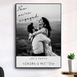 Modern Minimalist Photo Engagement Party Welcome Poster<br><div class="desc">This simple minimal engagement party welcome sign is trendy and stylish. Features black and white photo of the couple,  script handwriting lettering and personalization. This engagement sign is easy to customize with future bride and groom's photograph and names.</div>