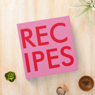 Modern Minimalist Pink Red Bold Typography Recipe 3 Ring Binder