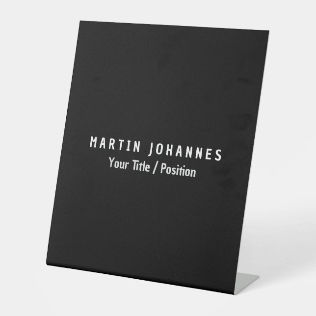 Modern Minimalist Plain Elegant Black & White Pedestal Sign (Front)