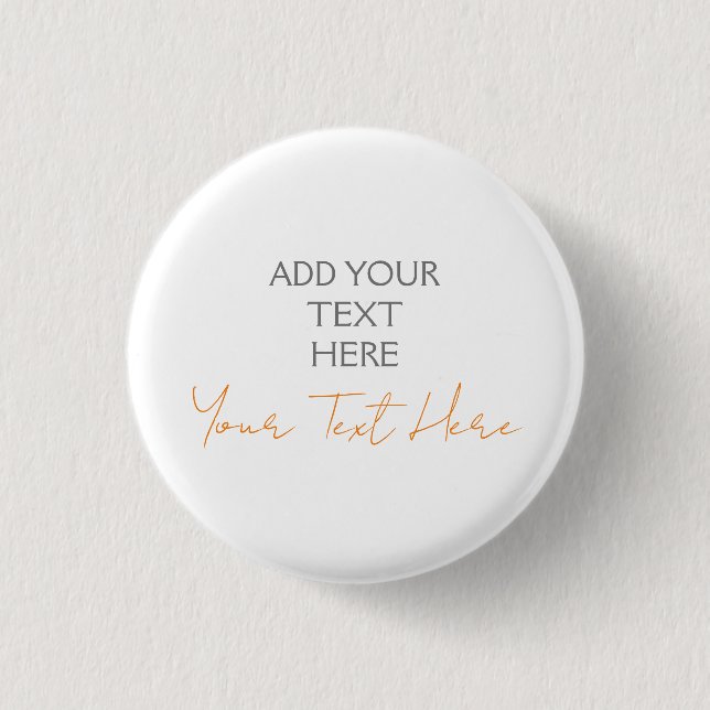 Modern Minimalist Plain Personalized Add Text Button (Front)