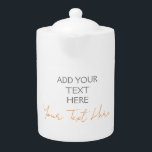 Modern Minimalist Plain Personalized Add Text Teapot<br><div class="desc">Your Message With Elegant Design</div>