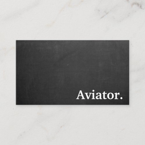 Modern Minimalist Professional Aviator Chalkboard Business Card