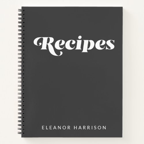 Modern Minimalist Retro Typography Black Recipe No Notebook