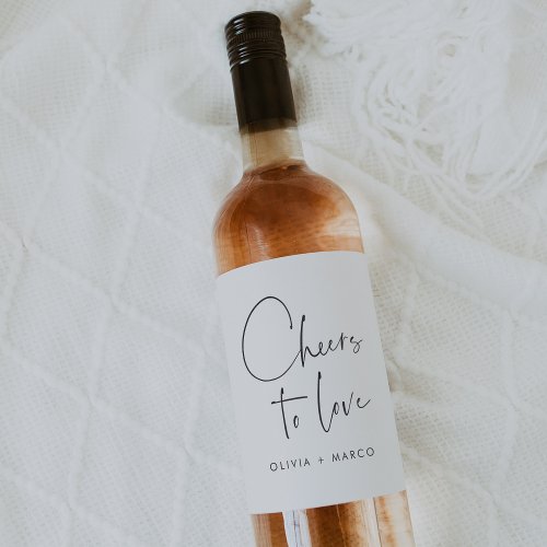 Modern Minimalist Script Cheers to Love Wine Label