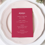 Modern Minimalist Script | Magenta Red Wedding Menu<br><div class="desc">This elegant,  minimalist wedding menu card features modern white script typography and clean,  sans serif text on a colorful and trendy magenta red background for a simple and stylish design you will love.</div>