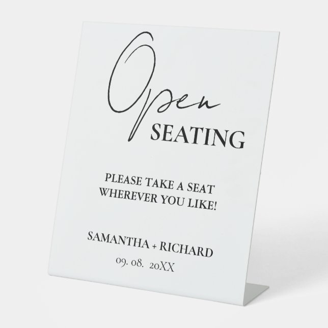 Modern Minimalist Script Wedding Open Seating Sign (Front)