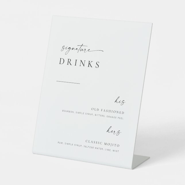 Modern Minimalist Script Wedding Signature Drinks Pedestal Sign (Front)