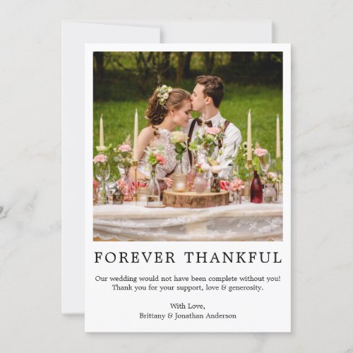 Modern Minimalist Simple Forever Thankful Photo Thank You Card
