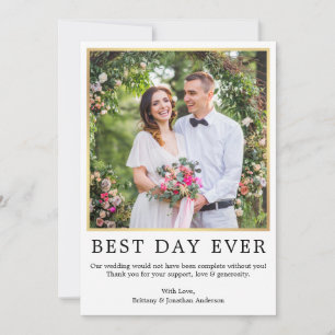 Modern Minimalist Simple Photo Best Day Ever Gold Thank You Card