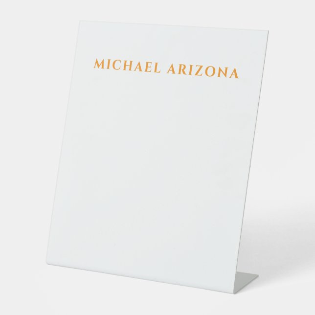 Modern Minimalist Simple Plain Own Name Pedestal Sign (Front)