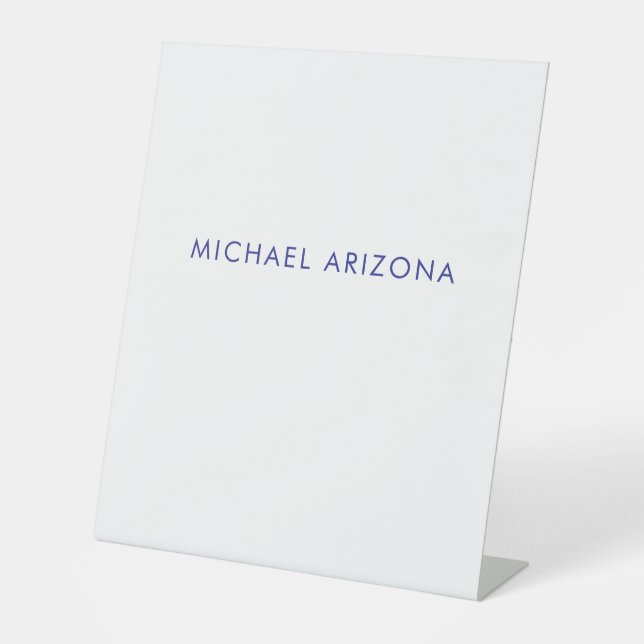 Modern Minimalist Simple Plain Own Name Pedestal Sign (Front)
