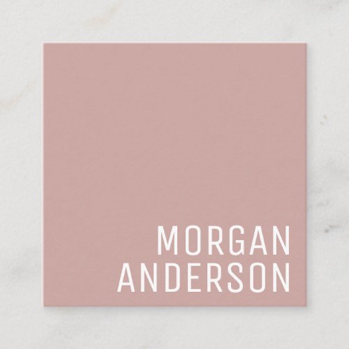 Modern Minimalist Simple Professional Dusty Rose Square Business Card