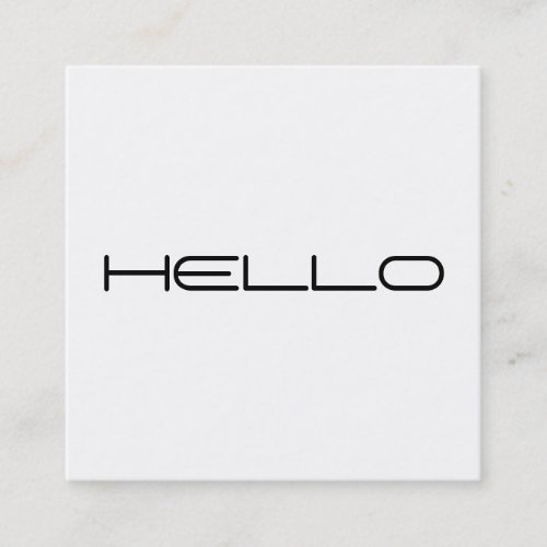 Modern minimalist simple white Hello professional Square Business Card