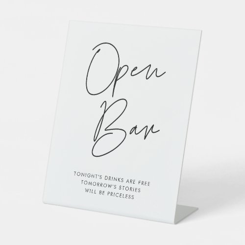 Modern Minimalist wedding Open Bar Pedestal Sign