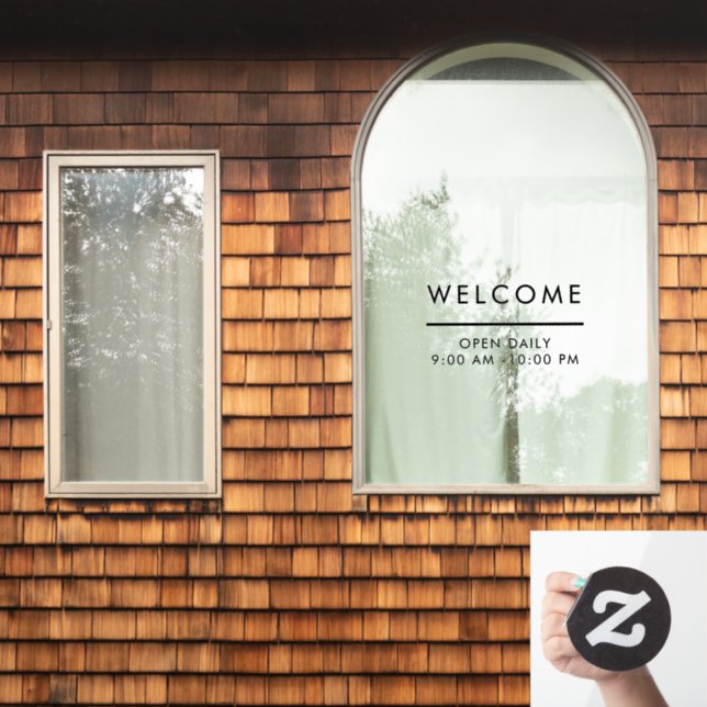 Modern Minimalist Welcome Open Daily Window Cling (Home Window)