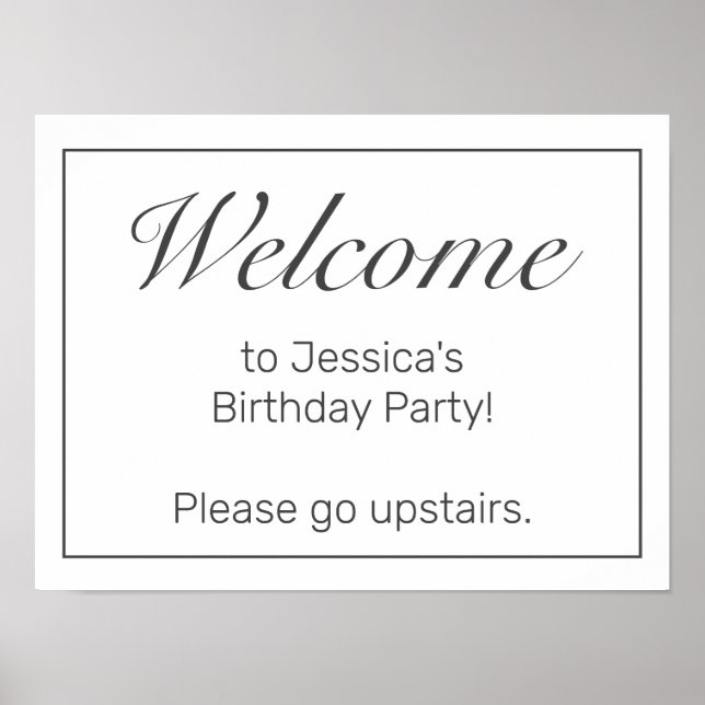 Modern Minimalist White Birthday Welcome Sign (Front)