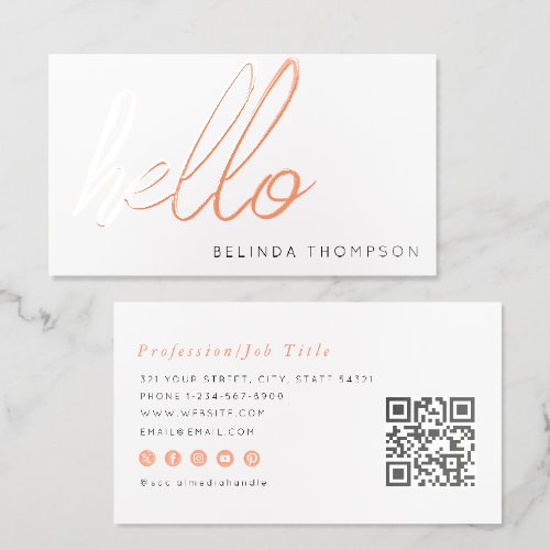 Modern Minimalist White Hello QR Code Rose Gold Foil Business Cards