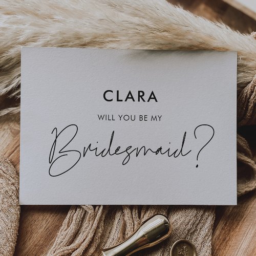 Modern minimalist Will you be my bridesmaid card